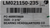 LM021150-235 
 fives 
 LM021150-235 
 PO 4600039609 
 3525 - 2 3/16" 
 BEARING HEADQUARTERS CO 
 10/10/202