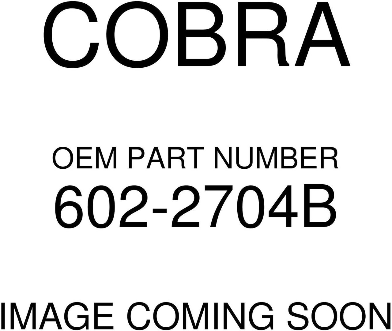 Cobra 602-2704B