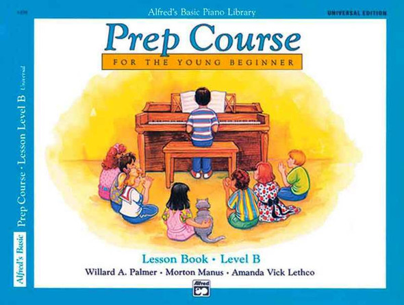 Alfred's Basic Piano Prep Course: Lesson Book B