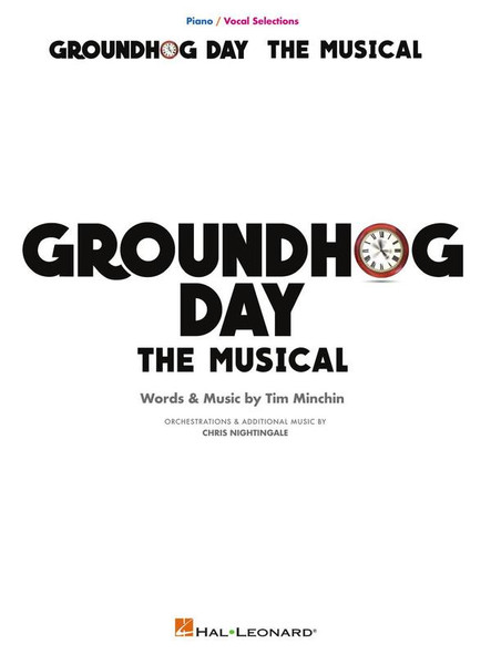 Groundhog Day The Musical - Piano/Vocal Selections