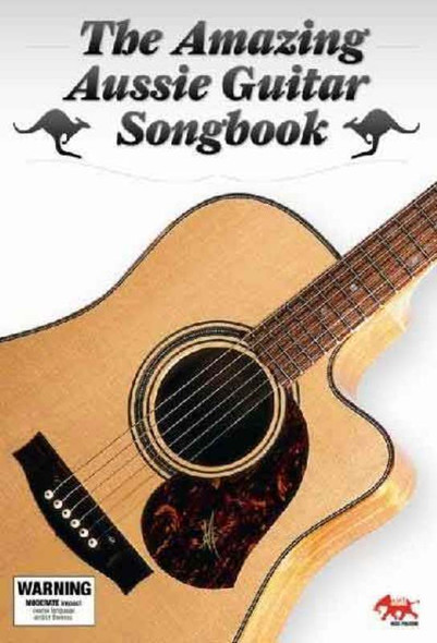 The Amazing Aussie Guitar Songbook