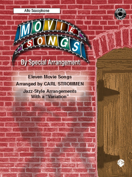 Alfred Movie Songs By Special Arrangement - Alto Saxophone Book With CD