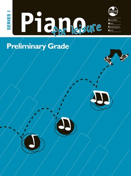 AMEB Piano for Leisure Series 1 Preliminary Grade