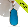 ULTRA RARE - PERFECT Long Electric Aqua Natural Beach Found Sea Glass In Deluxe Sterling Bezel© Necklace Pendant