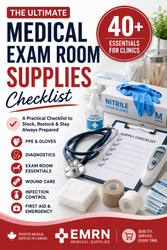 Medical Exam Room Supplies Checklist: 40+ Essentials for Clinics in Canada