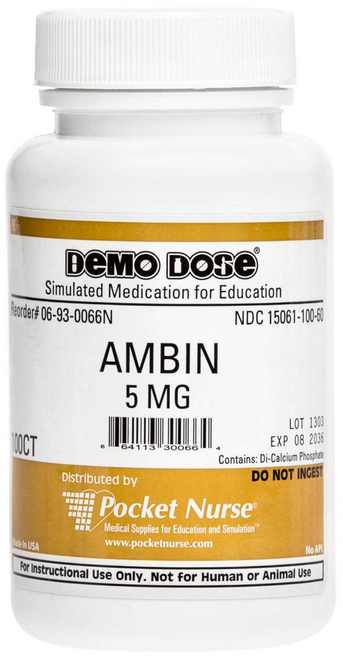 Teach the proper administration of this sedative. Used to treat insomnia.  100 Pills/Box, Demo Dose® Zolpidm Tartrat (Ambin) 5 mg - 100 Pills/Bottle (For Training Purposes Only)