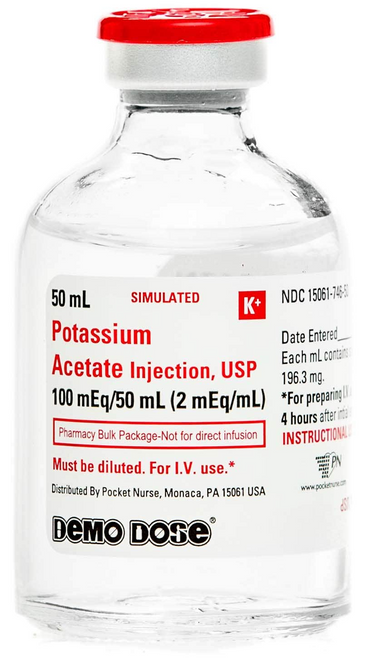 Demo Dose® Potassim Acetat 2mEq/mL 50 mL (For Training Purposes Only)Therapeutic Class: Potassium Supplement Volume: 50 mL Strength: 2 mEq/mL