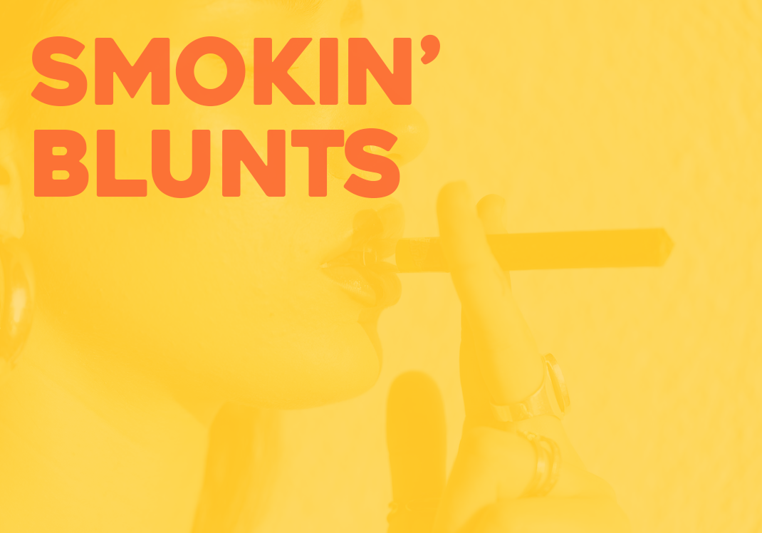 How to Smoke a Blunt