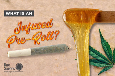 What are Infused Pre-Rolls?