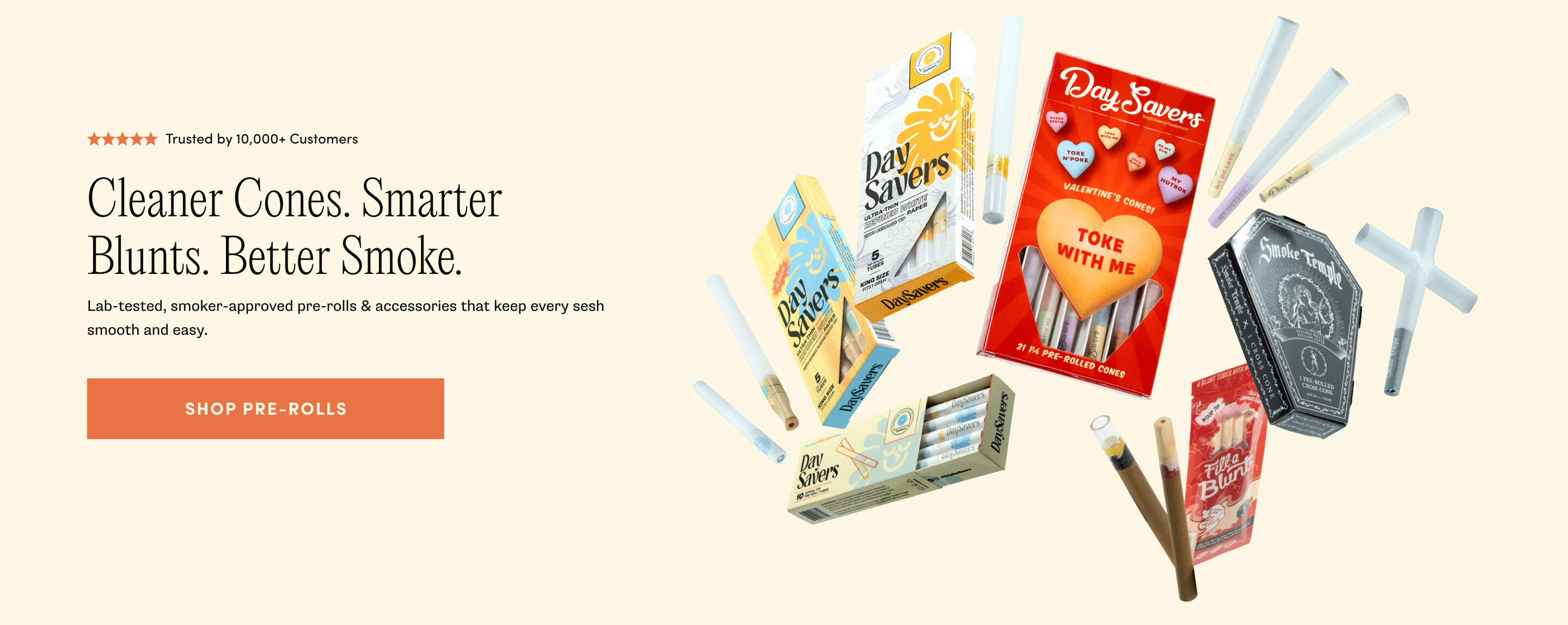 Cleaner Cones. Smarter Blunts. Better Smoke. Shop Pre-Rolls