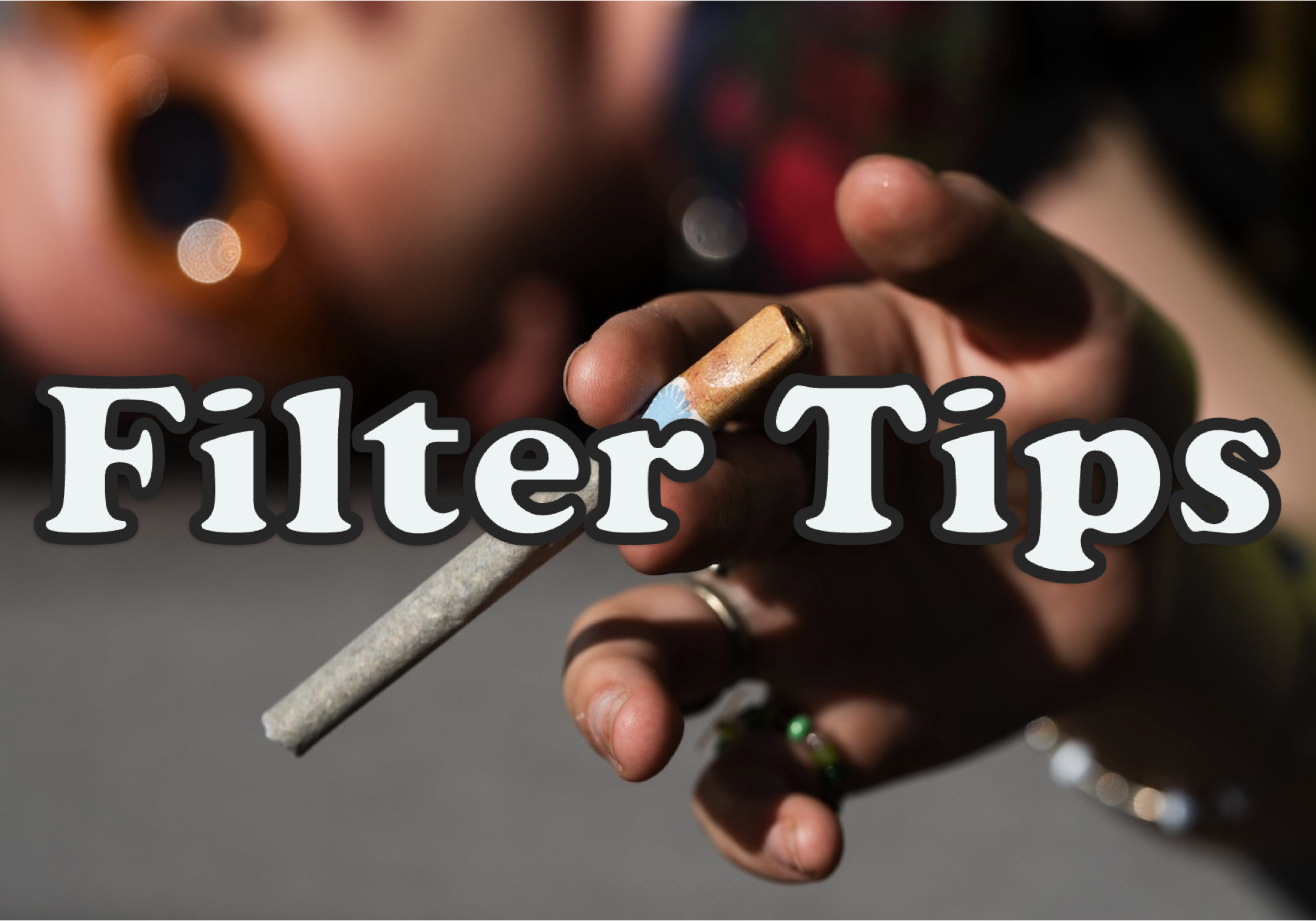 The Ultimate Guide to the Best Filter Tips for Pre Rolls - DaySavers