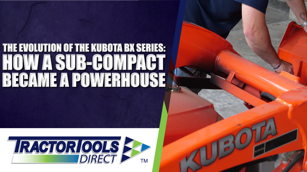 The Evolution of the Kubota BX Series: How a Sub-Compact Became a Powerhouse