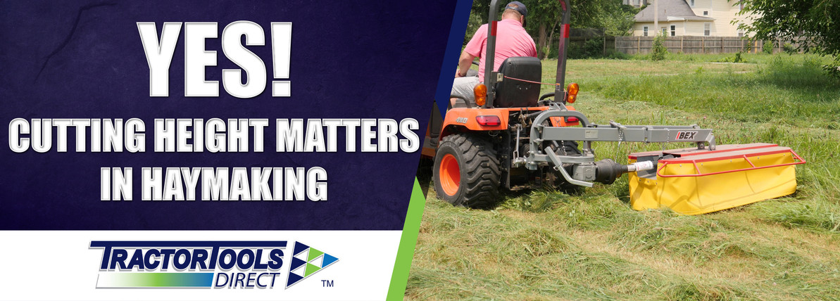 Yes! Cutting Height Matters in Haymaking