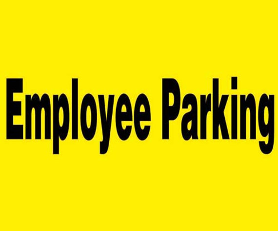 24" X 18" Barricade Sign - Employee Parking