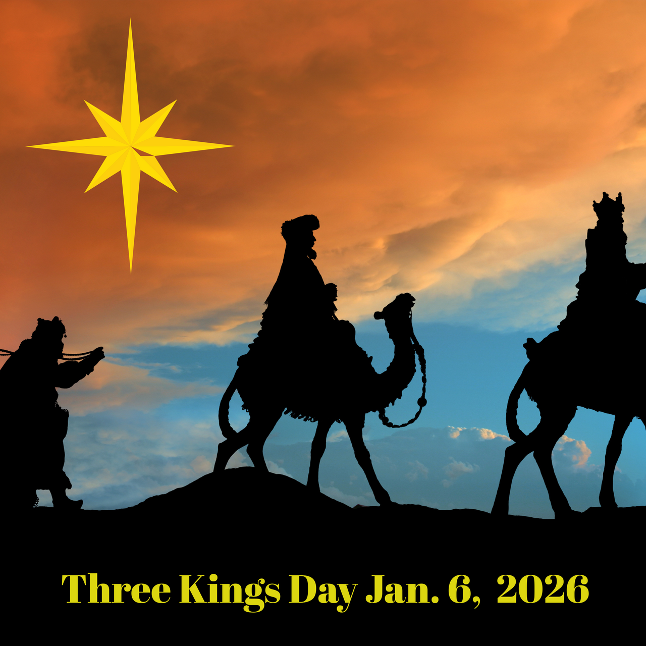 A BLESSED THREE KINGS DAY JAN.6, 2026