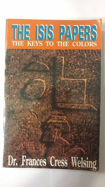 The Isis Papers: The Keys to the Colors