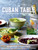 The Cuban Table: A Celebration of Food, Flavors, and History