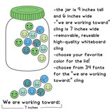 Totally Custom All Smiles incentive jar cling, 9 by 6 inches, with smiley faces and a 7-inch goal cling