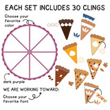 What's in the Pink and Purple Piece-of-Pie set: 30 clings, including the pie plate, slices, and toppings