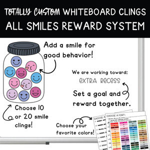 Totally Custom All Smiles incentive jar reward system clings with a class goal on a whiteboard