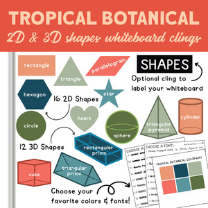 Tropical Botanical 2D and 3D shapes whiteboard clings on a whiteboard