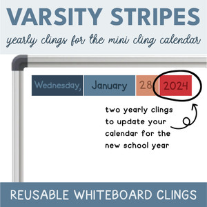 Varsity Stripes year clings updating a mini calendar for the new school year