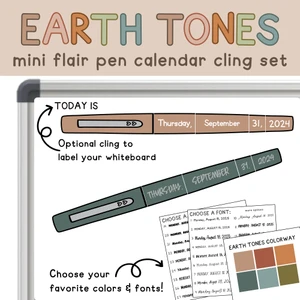 Earth Tones mini flair pen calendar clings on a whiteboard with an optional "Today is" cling