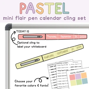 Pastel mini flair pen calendar clings on a whiteboard with an optional "Today is" cling