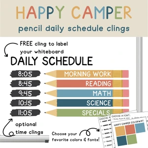 Happy Camper pencil daily schedule whiteboard clings with a free Daily Schedule header and optional time clings