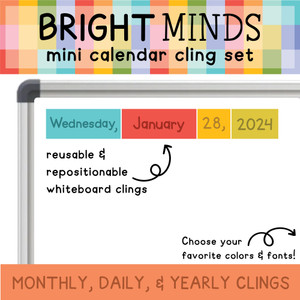 Bright Minds mini calendar whiteboard clings showing weekday, month, date, and year
