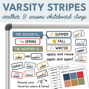 Varsity Stripes weather and seasons whiteboard clings