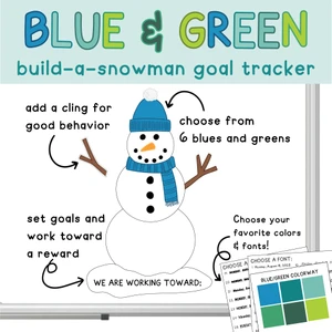 Blue and Green Build-a-Snowman goal tracker clings with a class goal on a whiteboard