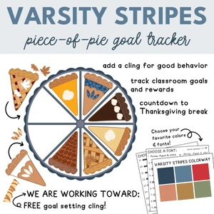 Varsity Stripes Piece-of-Pie goal tracker clings with a class goal on a whiteboard