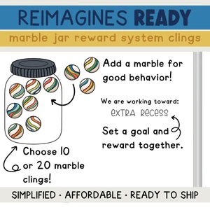 Reimagines Ready marble jar reward system clings with a class goal on a whiteboard