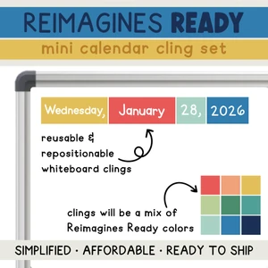 Reimagines Ready mini calendar whiteboard clings showing weekday, month, date, and year