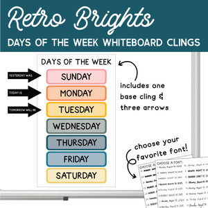 Retro Brights days of the week whiteboard clings and arrows