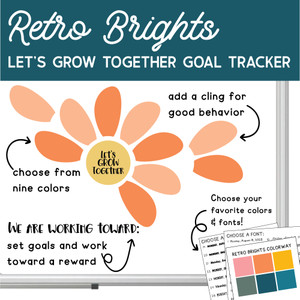 Retro Brights Let's Grow Together flower goal tracker clings with a class goal on a whiteboard