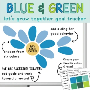 Blue and Green Let's Grow Together flower goal tracker clings with a class goal on a whiteboard