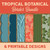 tropical botanical printable borders