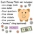 What's in the Pastel money set: piggy bank, one dollar, four quarters, five dimes, five nickels, five pennies
