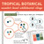 Tropical Botanical number bond whiteboard clings on a whiteboard