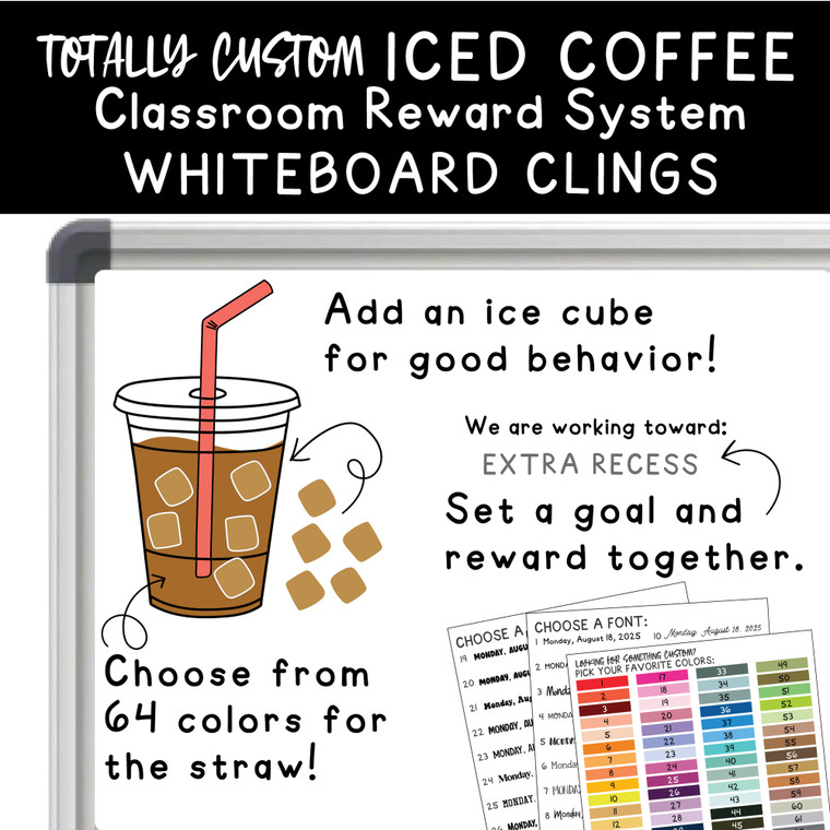 Totally Custom iced coffee reward system clings with ice cubes and a class goal on a whiteboard