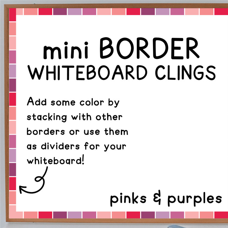 Pink and Purple square mini whiteboard cling border framing a whiteboard