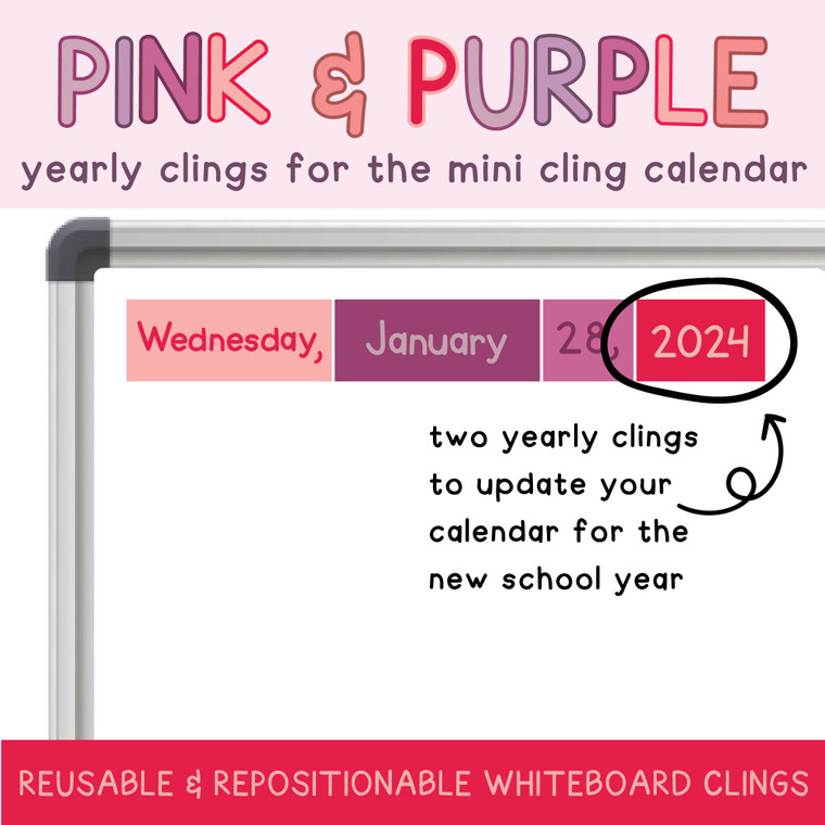 Pink and Purple year clings updating a mini calendar for the new school year