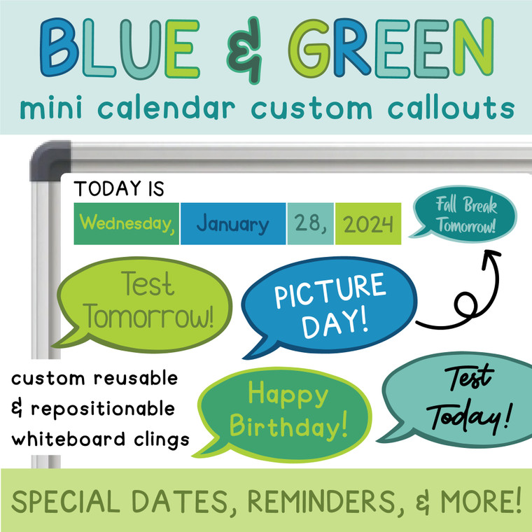 Blue and Green mini calendar callout clings for tests, picture day, and birthdays
