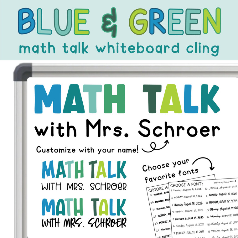 Blue and Green Math Talk whiteboard cling on a whiteboard
