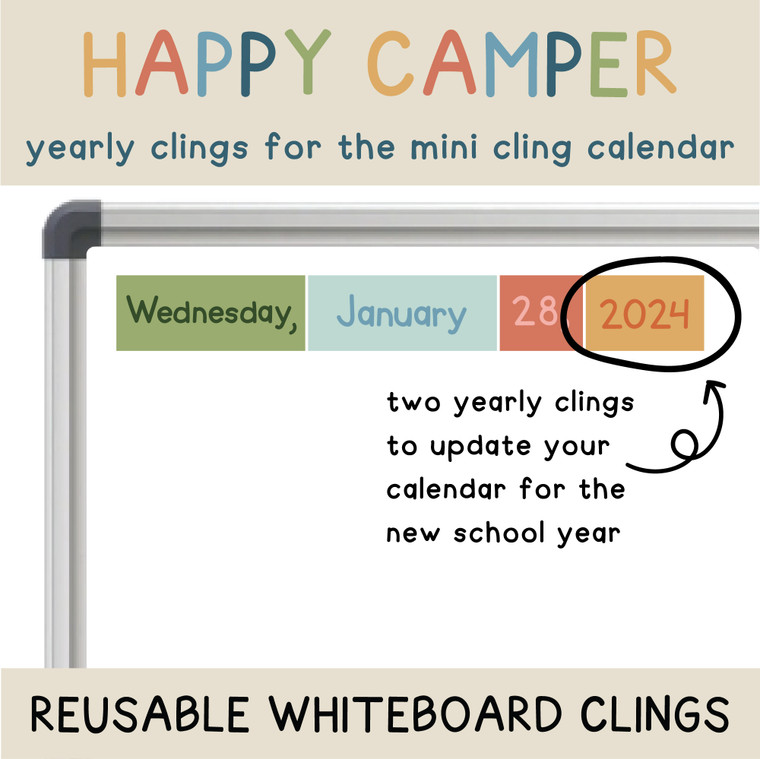 Happy Camper year clings updating a mini calendar for the new school year