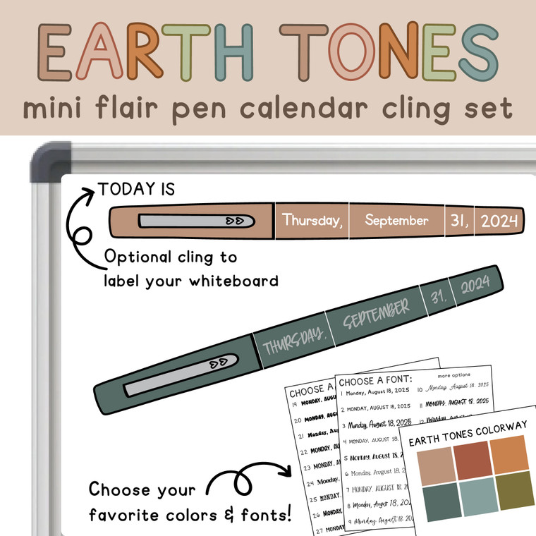 Earth Tones mini flair pen calendar clings on a whiteboard with an optional "Today is" cling
