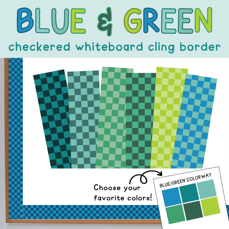 Blue and Green checkered whiteboard cling border framing a whiteboard