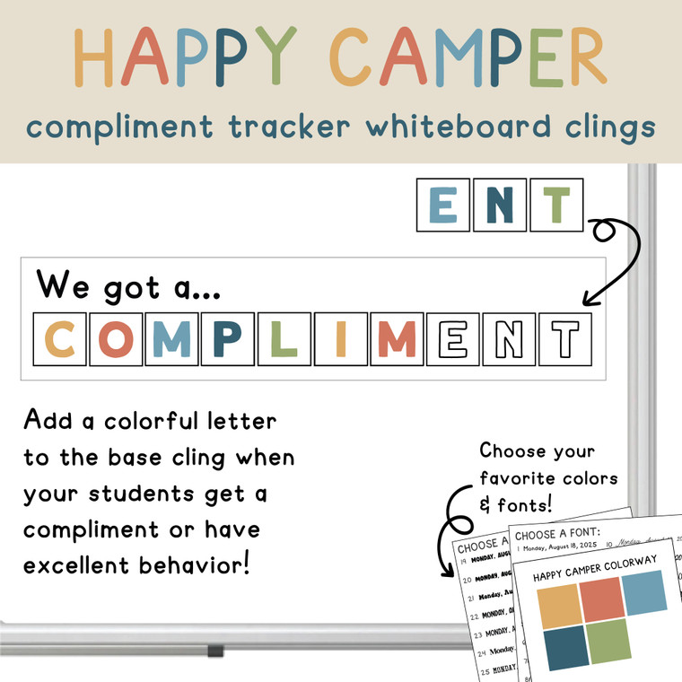 Happy Camper We Got a Compliment reward system clings spelling COMPLIMENT on a whiteboard